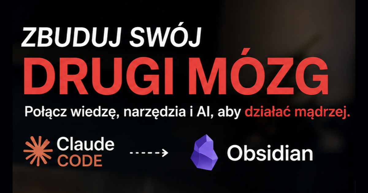 Okladka: Metoda PARA w Obsidian i Claude Code - jak zbudowałem swój drugi mózg z AI